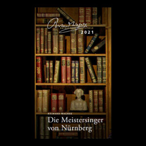 Program booklet: Die Meistersinger von Nürnberg 2021